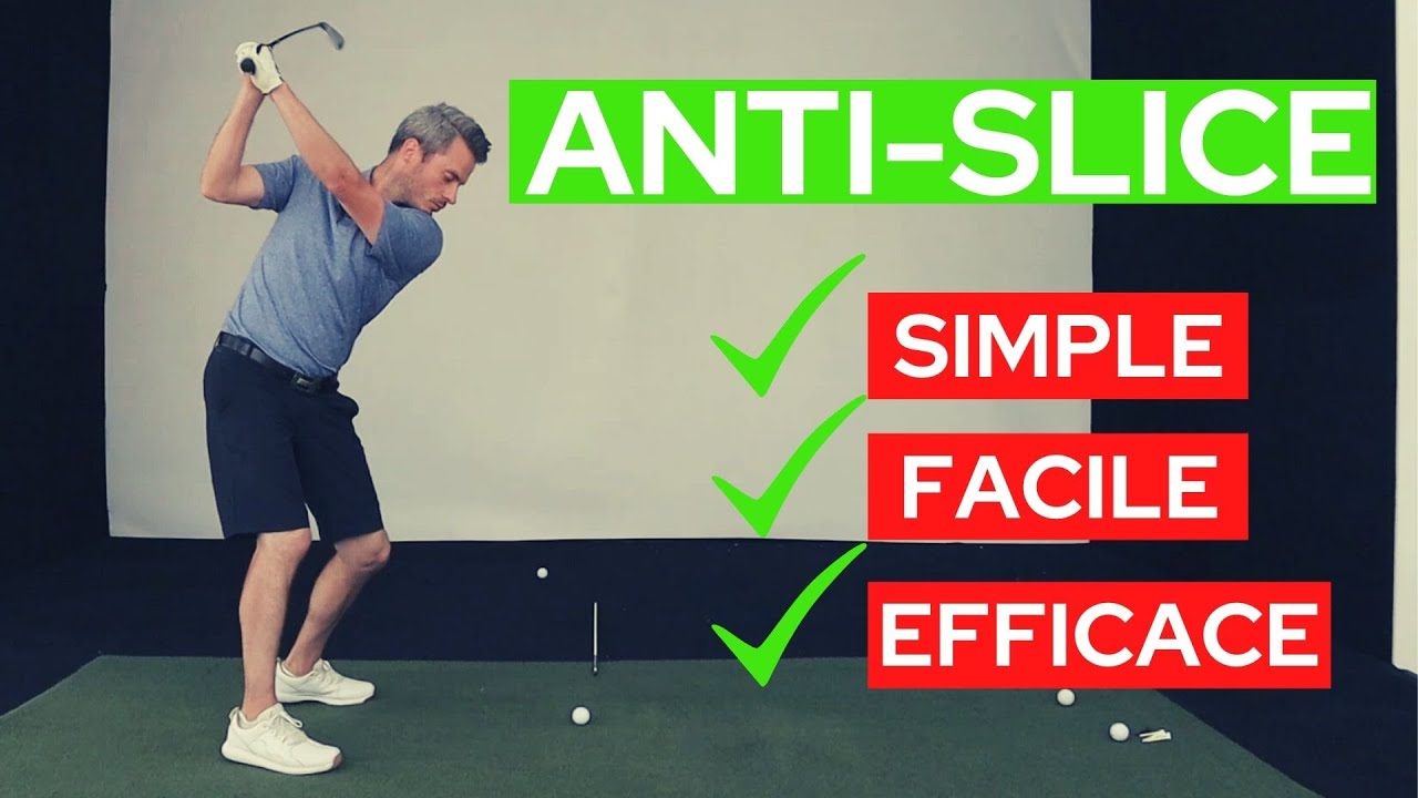 La façon la plus facile d'éliminer vos slices au golf!
