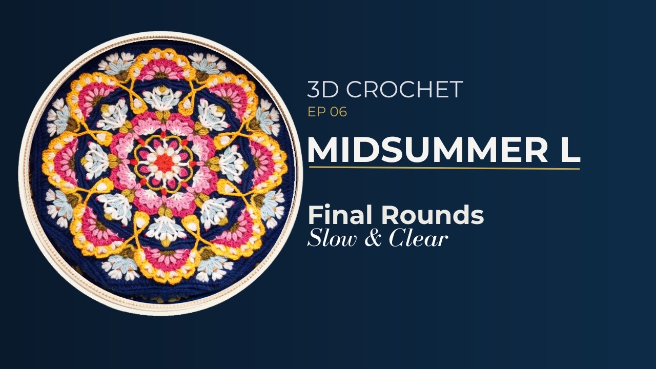 3D Crochet Mandala L — Midsummer Night’s Dream Final Rounds ✨