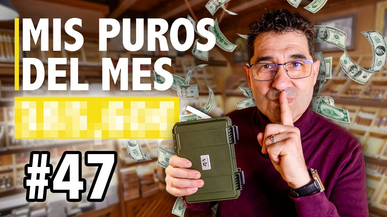 🔥¿Cuánto Gastaré este Mes en Puros y Habanos? | Mi lista de Cigarros #47 | Cigar Specialist