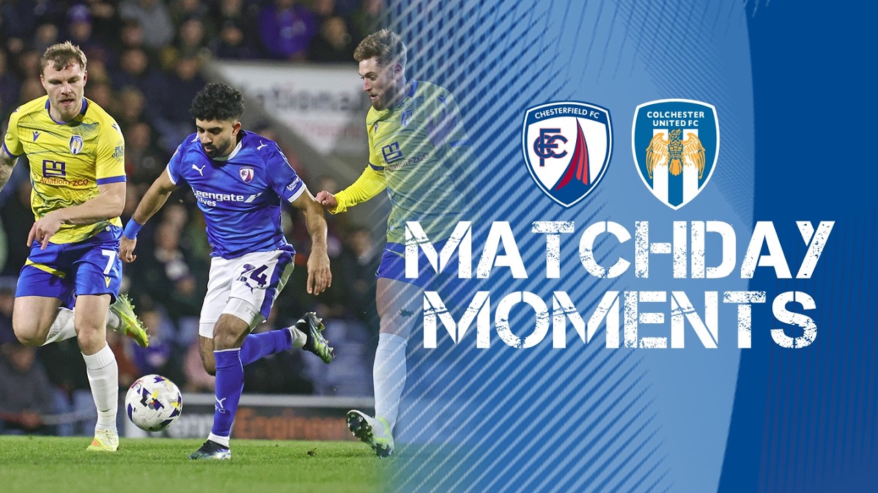MATCHDAY MOMENTS | Colchester United (H)