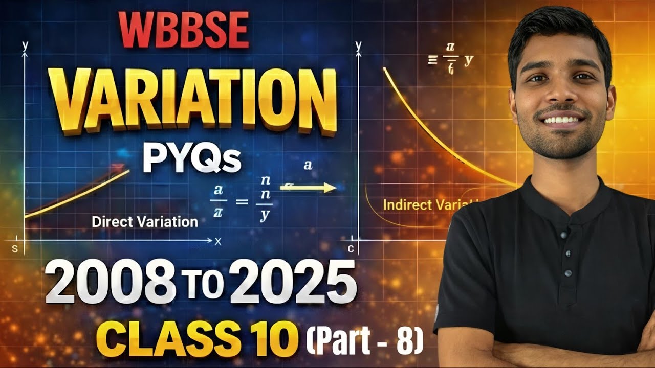 Class 10 Maths Ch 13 Variation PYQs | Hindi | WBBSE | 2008–2025 | Part - 8.