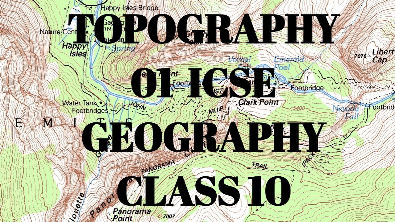 Topography  class 10 ICSE Geography || scale || northings and eastings || direct distance