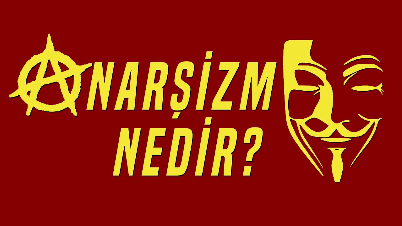 Anarşizm Nedir? Anarşistler Neye Karşı? | İdeolojiler Serisi 8
