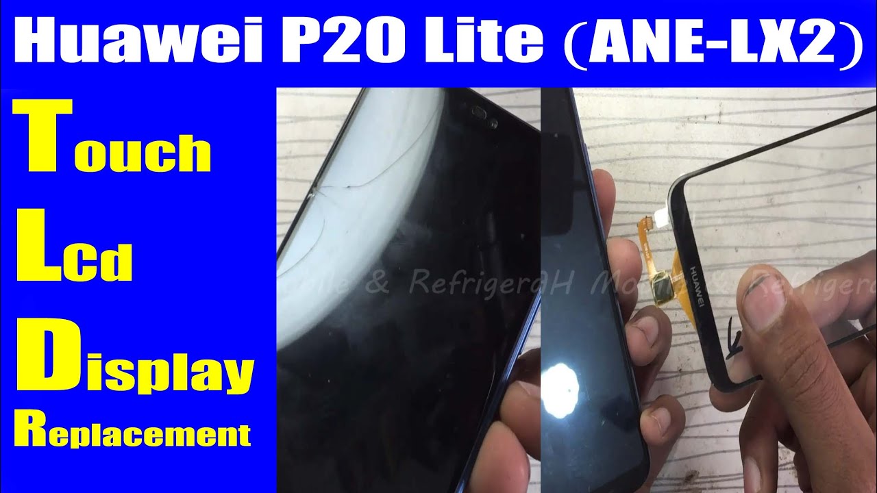 Huawei P20 Lite (ANE-LX2) Touch LCD Display Replacement Cost Price | Urdu Hindi