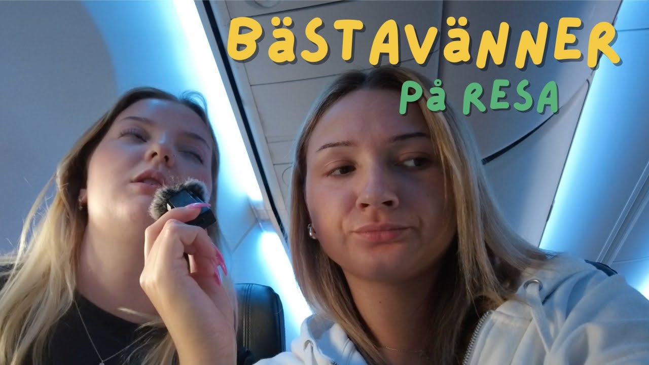 Kaia och Beata resan 2024 #1