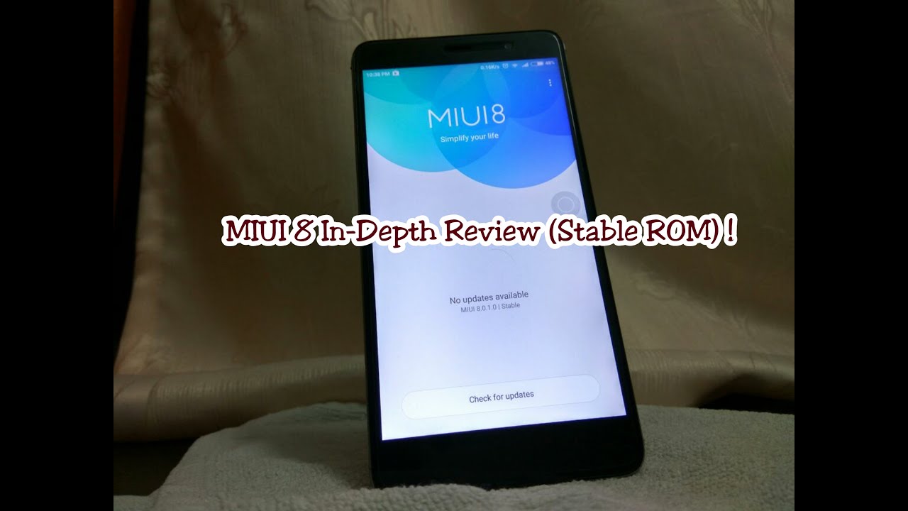 MIUI 8 Stable ROM In-Depth Review (Global ROM)  || Tech Book ||