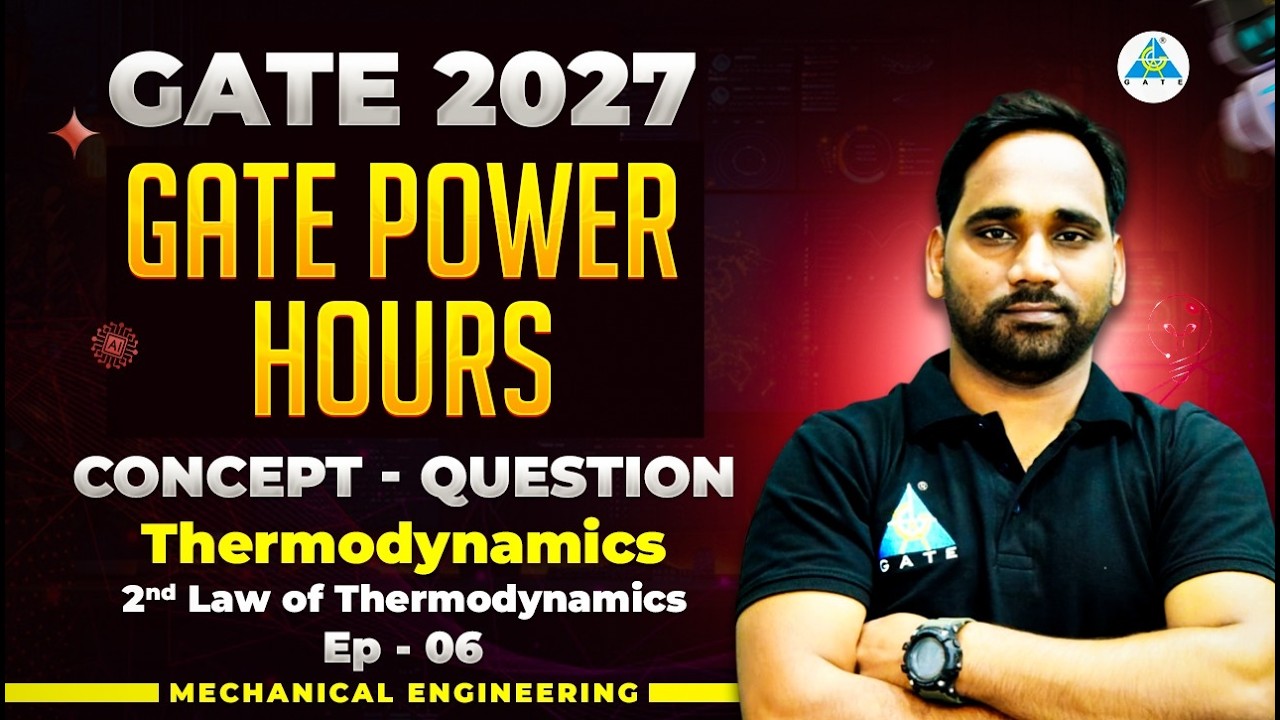 Thermodynamics (2nd law of Thermodynamics ) EP-06 GATE 2027* 🎯 Concept--- Question 🔥 #mechanical