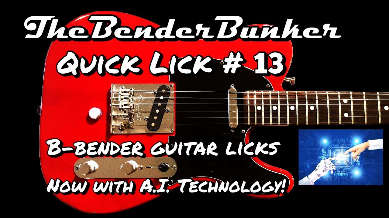B-bender Guitar - Quick Lick #13 (with 
