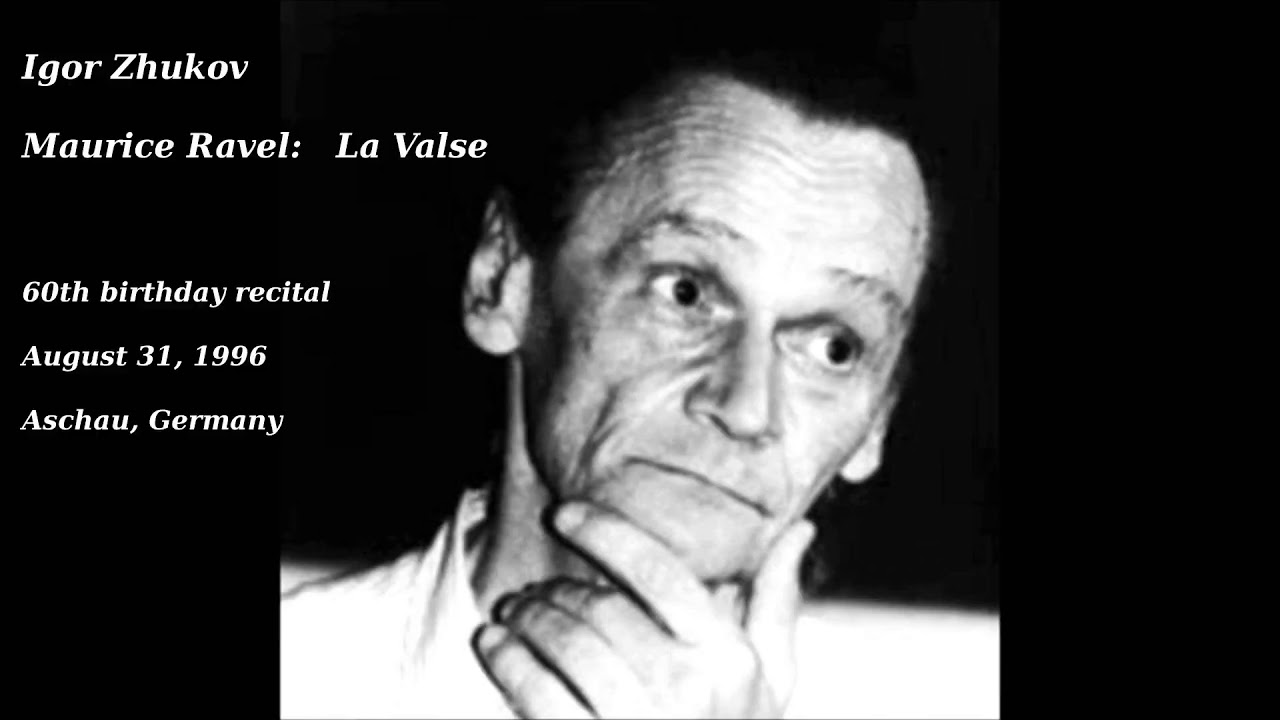 Igor Zhukov plays Ravel 'La Valse'