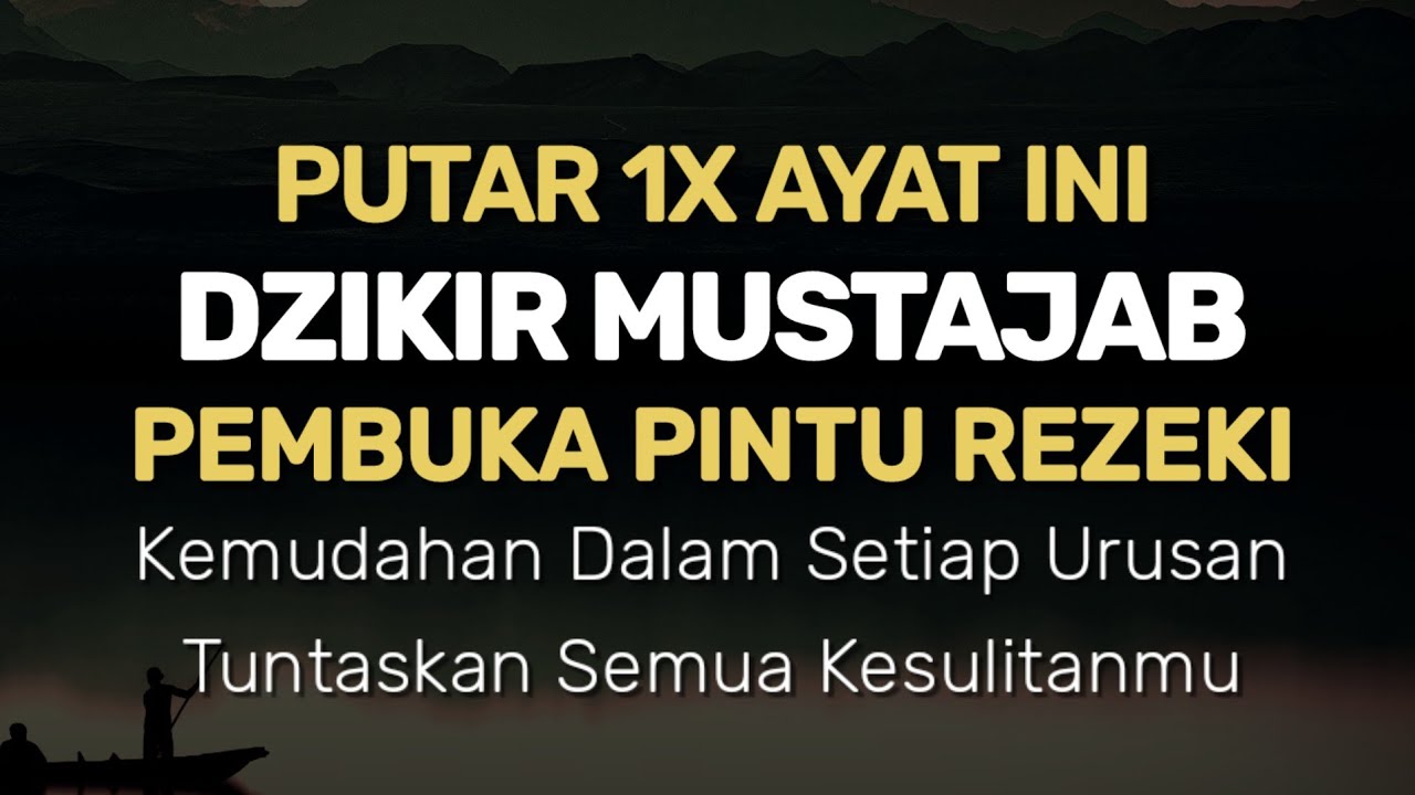 Dzikir Mustajab Pembuka Pintu Rezeki, Mudah Urusan dan Tuntaskan Kesulitan - Zikir Malik