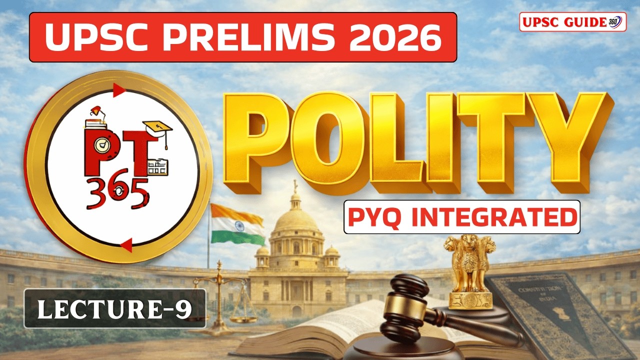 PT 365 Polity | L-9.1 | UPSC Prelims 2026 | Vision IAS Current Affairs