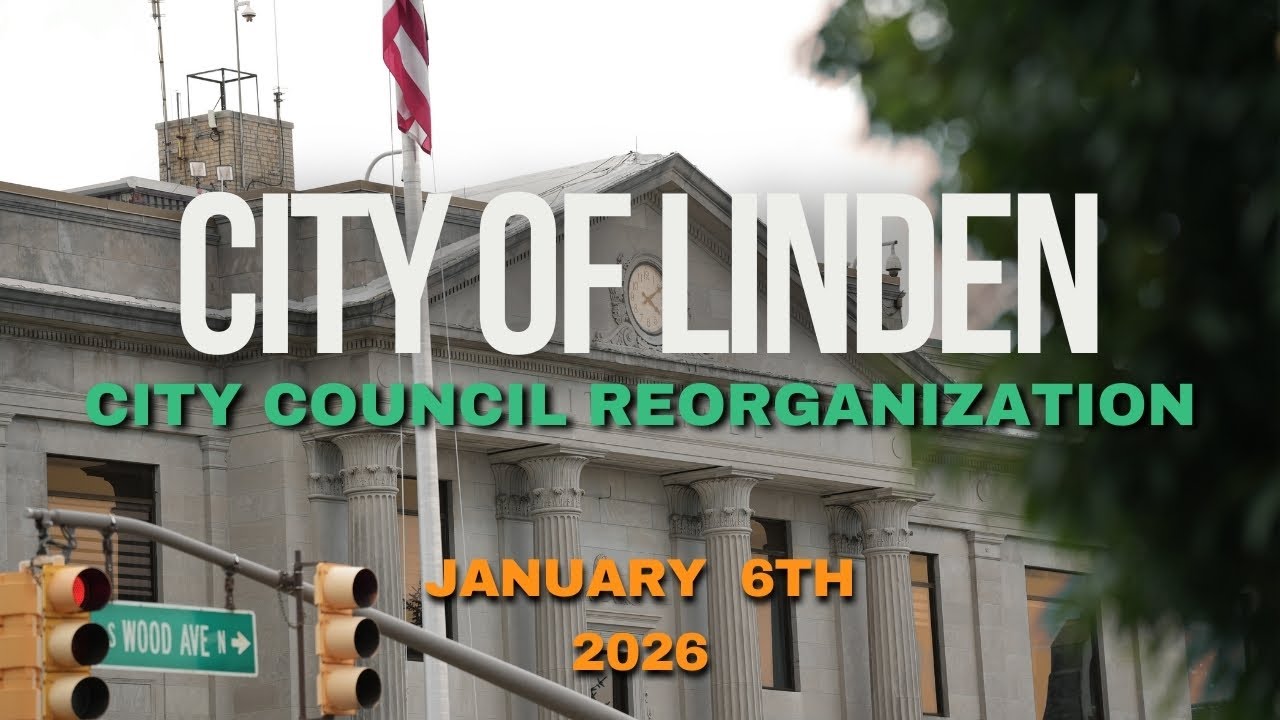 Linden City Council Reorganization Meeting – January 6, 2026 (Full Meeting)