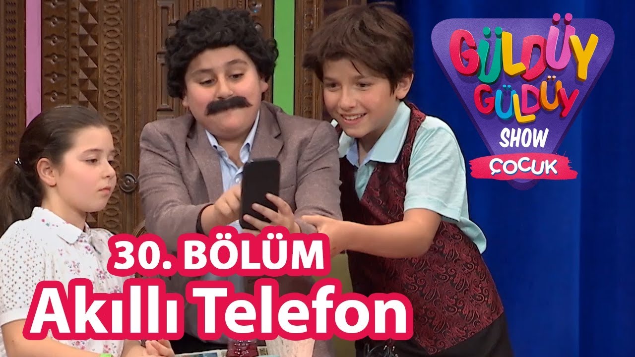 Güldüy Güldüy Show Çocuk 30. Bölüm | Akıllı Telefon