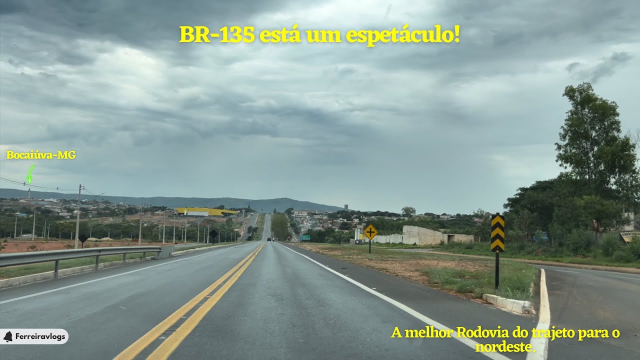 VIAGEM NORDESTE 5ª Pt, BR-135 está um absurto, qualidade total para se andar!