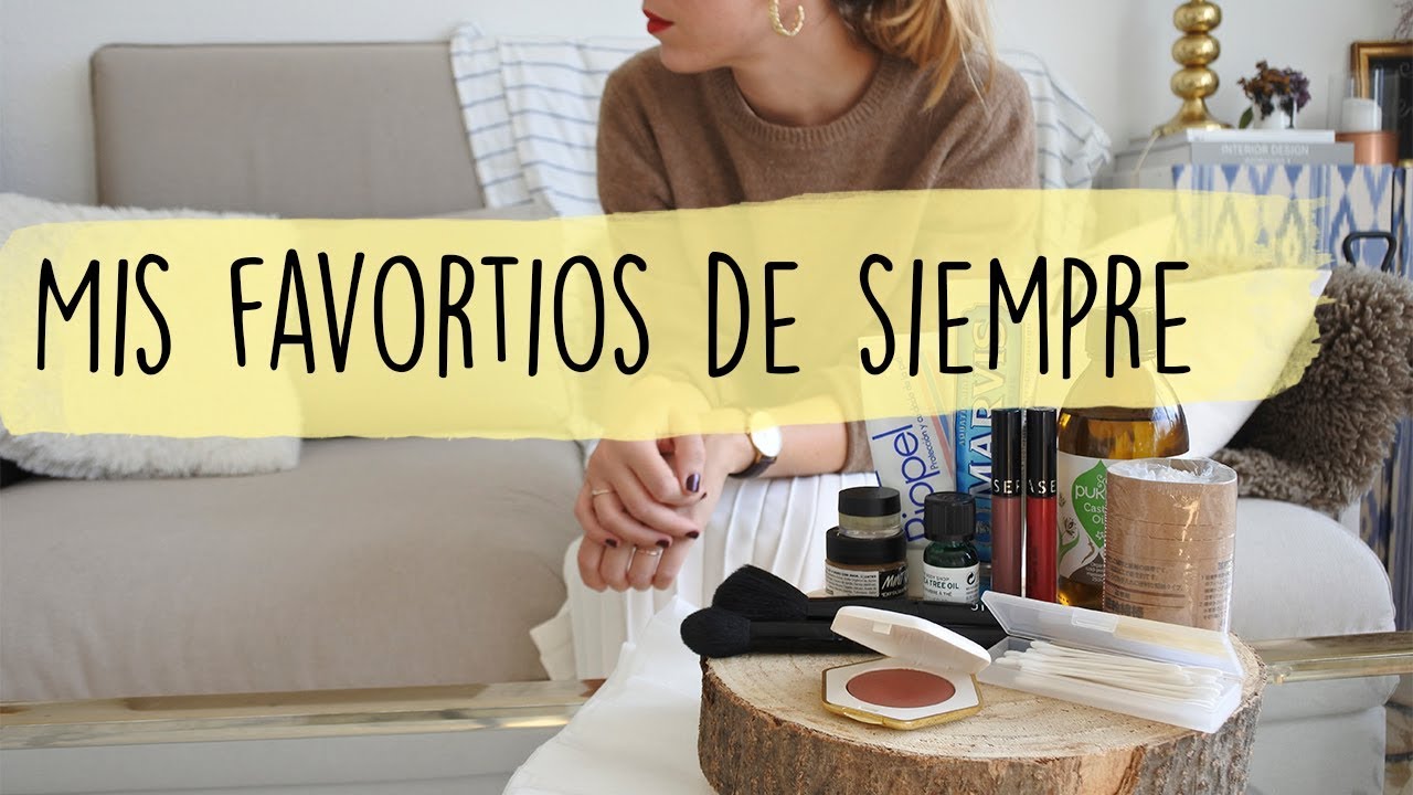 Mis favoritos de siempre!