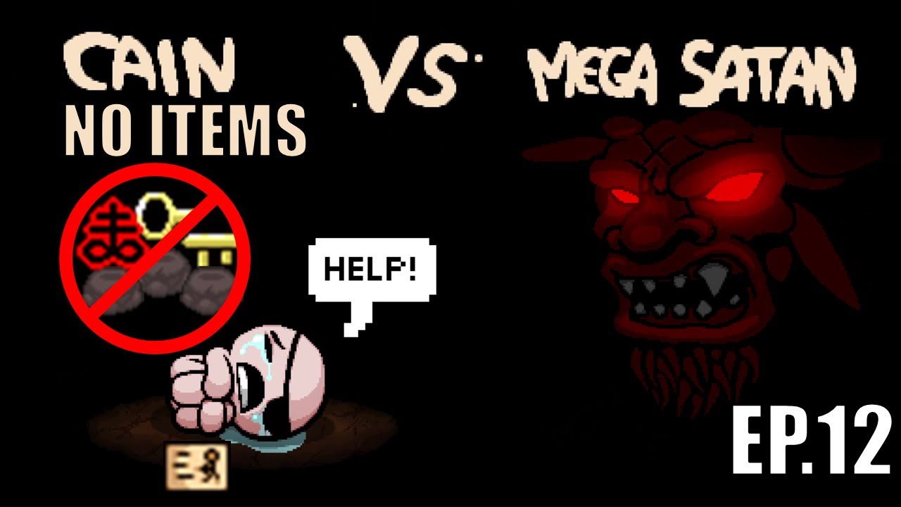 Mega Satan Attempts! No Item Save File! (Part 12)