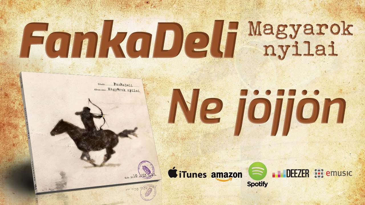 FankaDeli - Ne jöjjön (2010)
