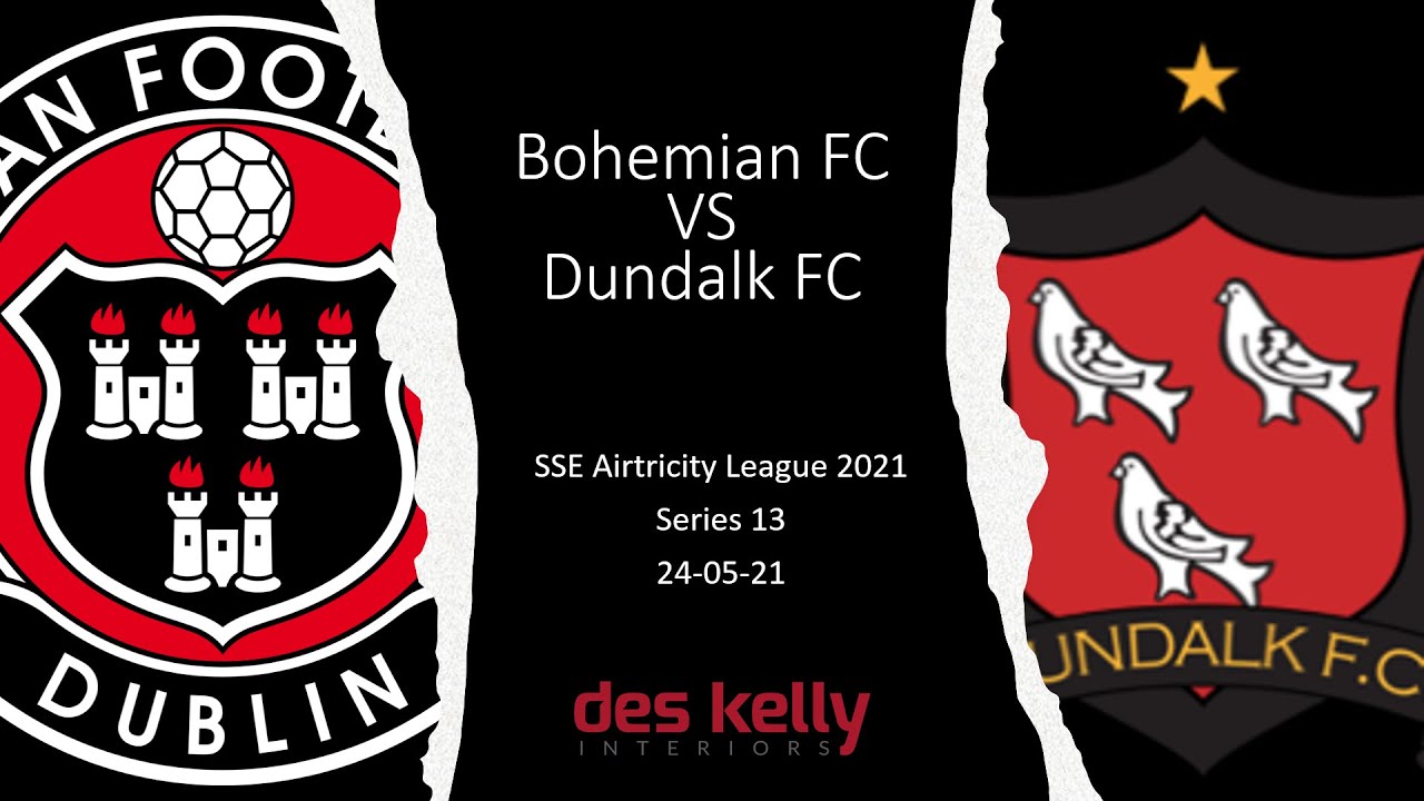 HIghlights: Bohemians 5 Dundalk 1