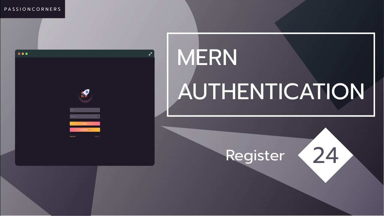Full Stack MERN Authentication # 24 - Register
