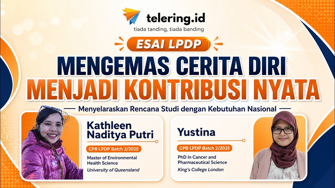✨ Rekaman Webinar ESAI LPDP: Mengemas Cerita Diri Menjadi Kontribusi Nyata ✨