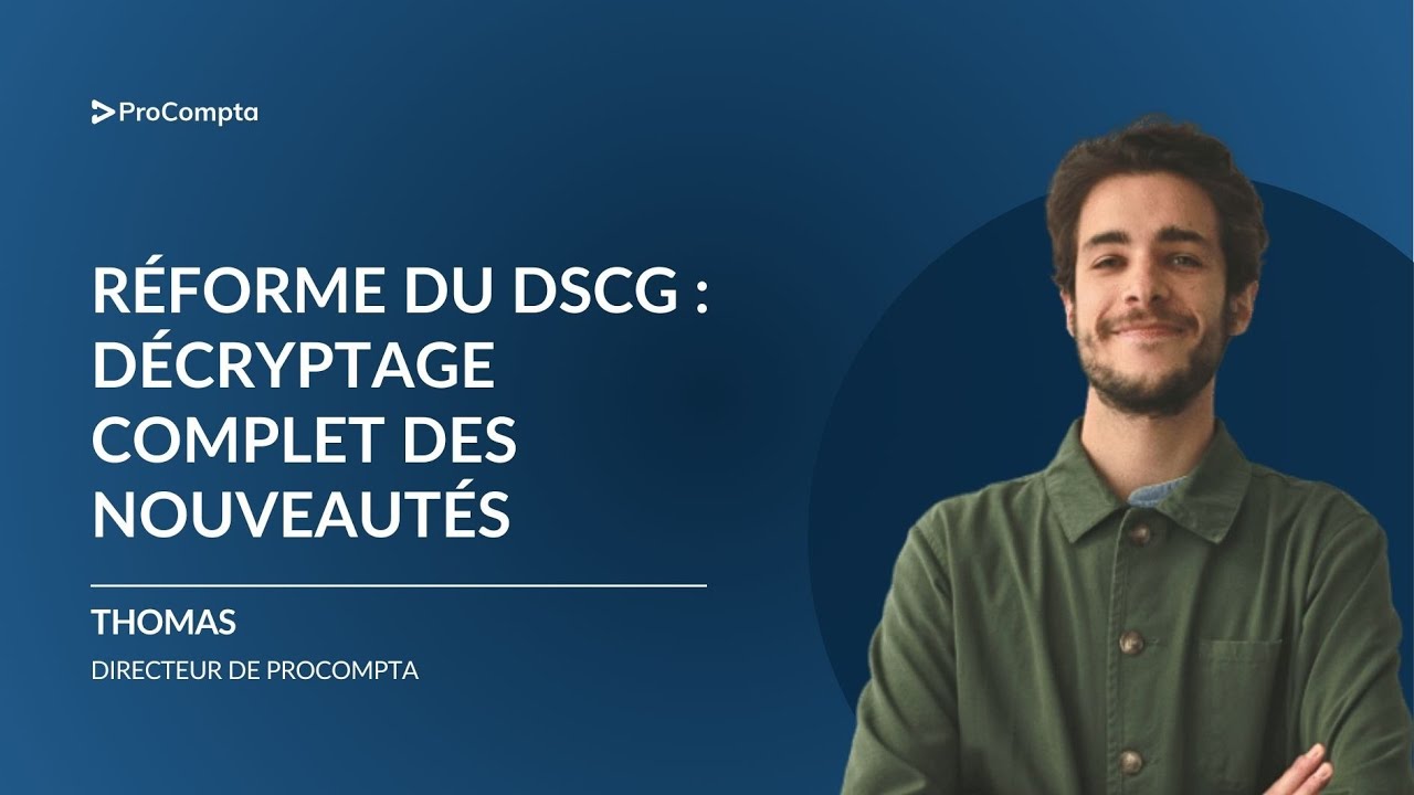 Réforme du DSCG : décryptage complet des nouveautés