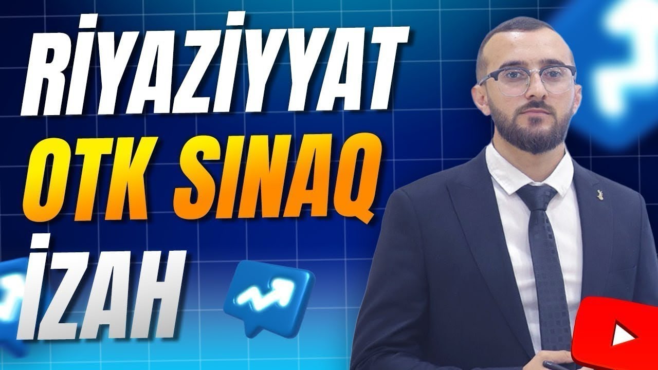 ✅❗️👉🏻RİYAZİYYAT OTK SINAQ İZAH