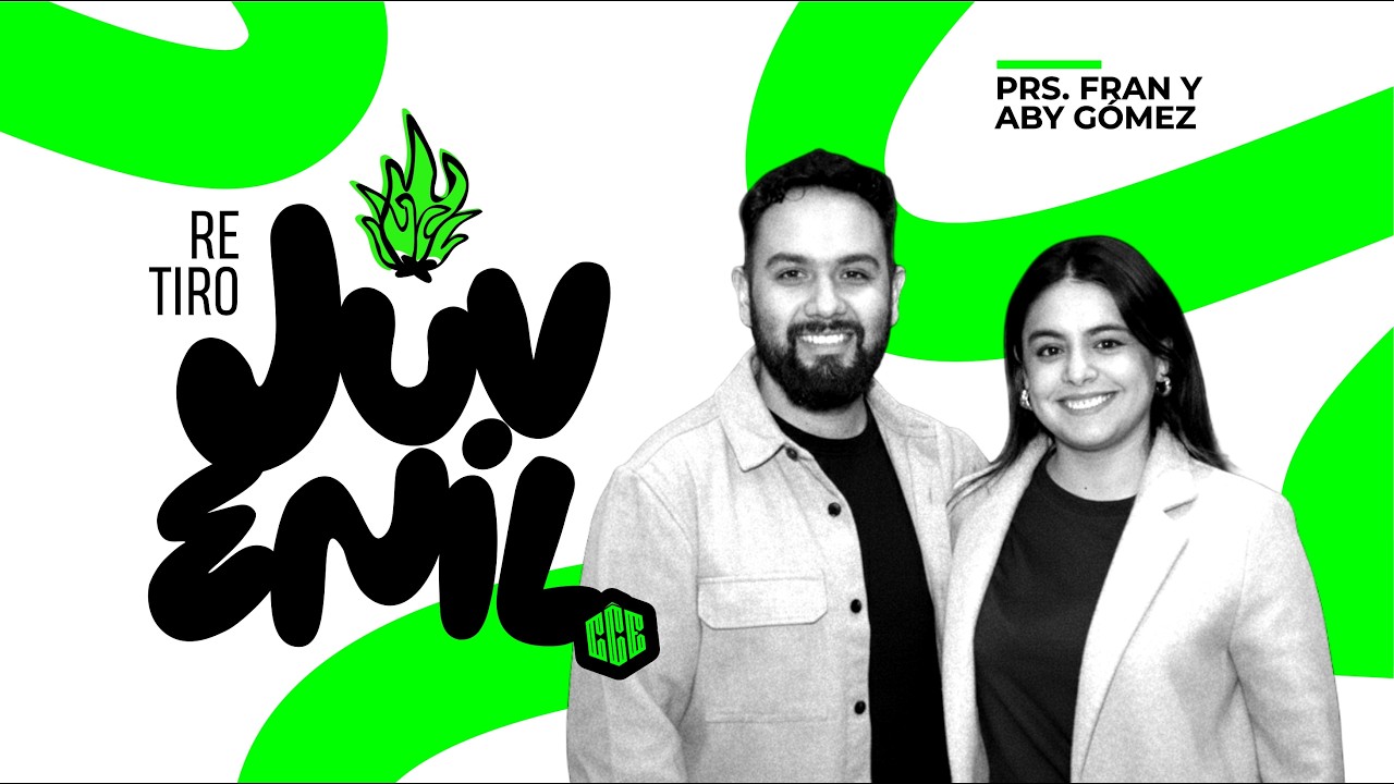 RETIRO JUVENIL | Prs. Fran y Aby Gomez | Sabado 07/03/26