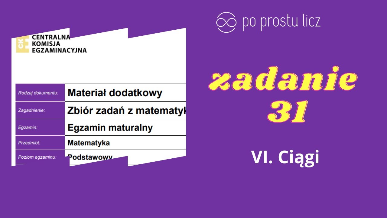 zadanie 31 Matura 2023 Zbiór zadań matematyka CKE rozwiązania i wskazówki ciągi na maturze