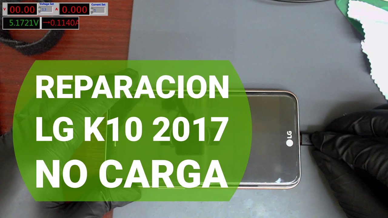 LG K10 2017, NO CARGA, Cambio Pin de Carga, Cambio Puerto de Carga, LG-M250