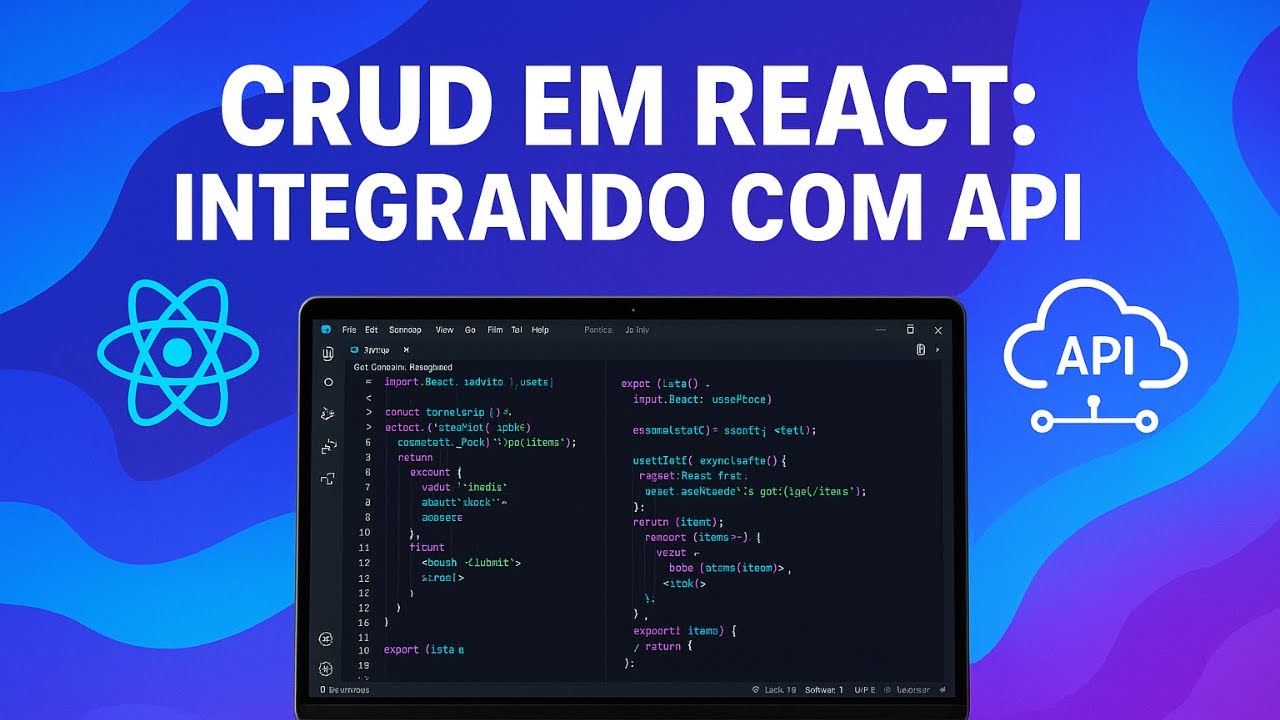 CRUD em React do Zero: Integrando com API Passo a Passo (Iniciantes)