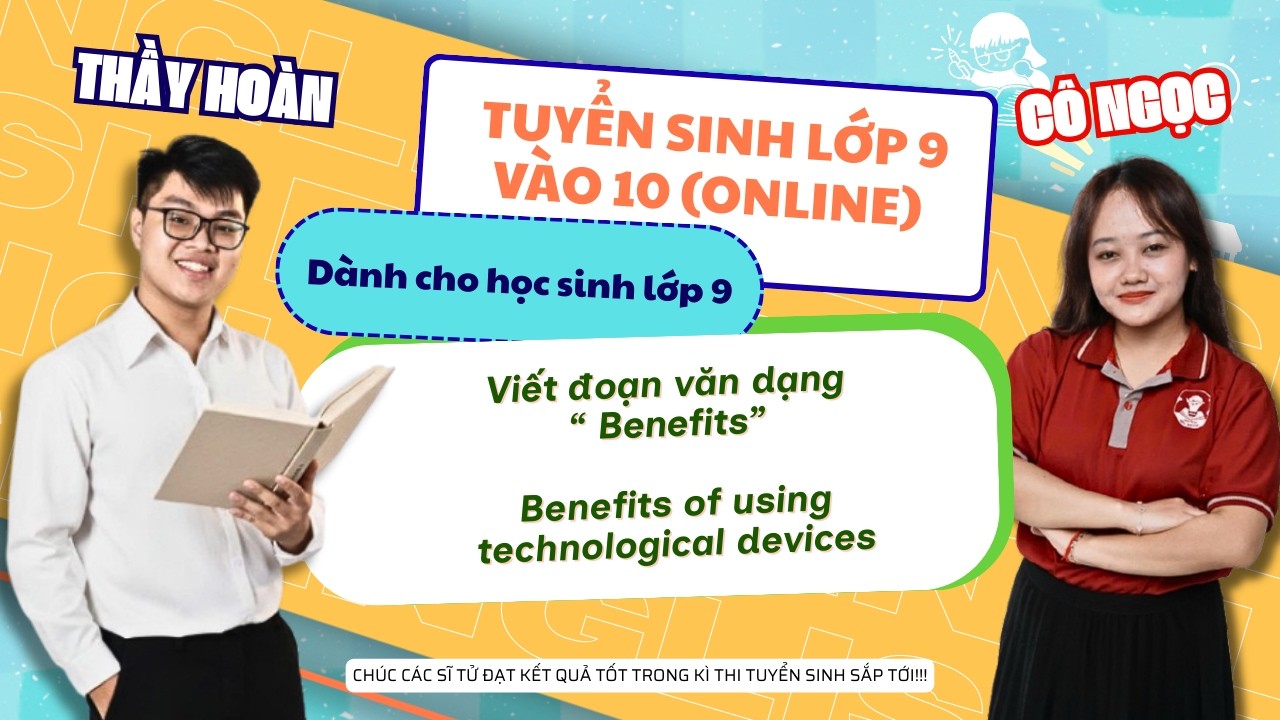 Luyện Thi Vào 10 & THPT:Viết đoạn văn 