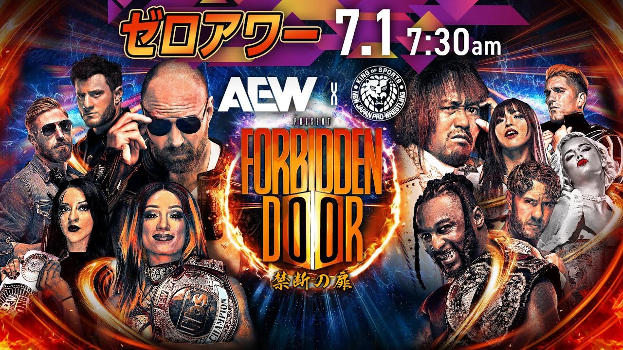 【第0試合のみ配信】ゼロアワー: AEW x NEW JAPAN Forbidden Door | #ForbiddenDoor 7/1/24