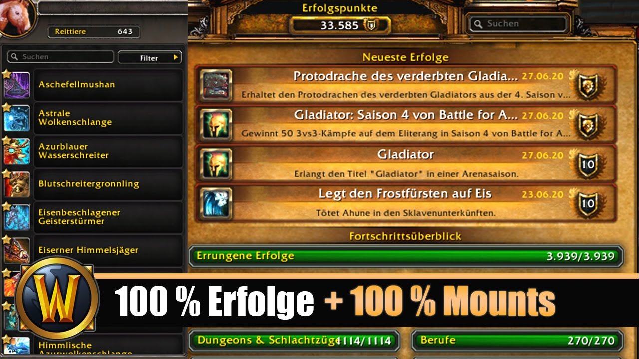 WOW durchgespielt! [100 % Erfolge + 100 % Mounts]