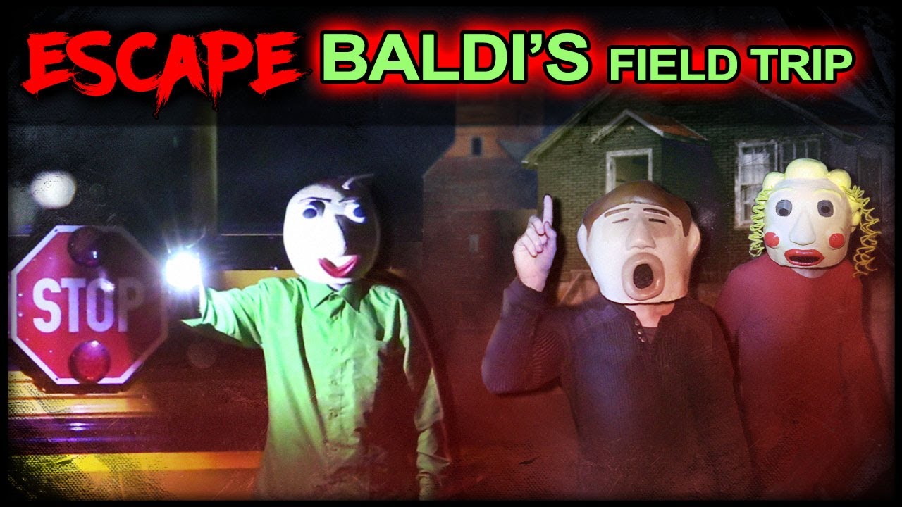 BALDI'S NIGHTMARE FIELD TRIP!