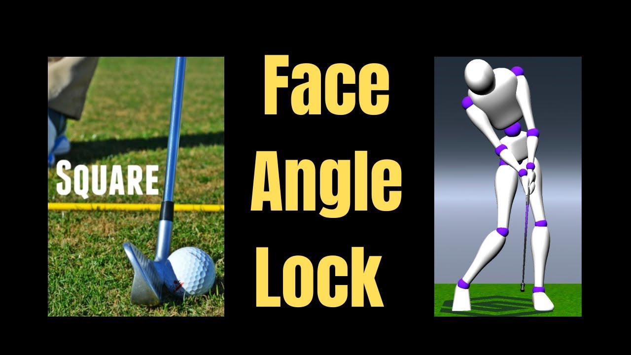 5. “Face-Angle Lock, The Key To Squaring The Face.”