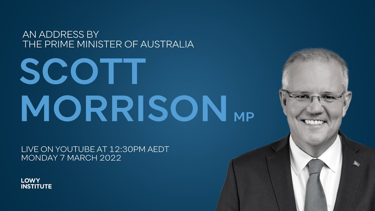 An address by The Prime Minister of Australia - Scott Morrison