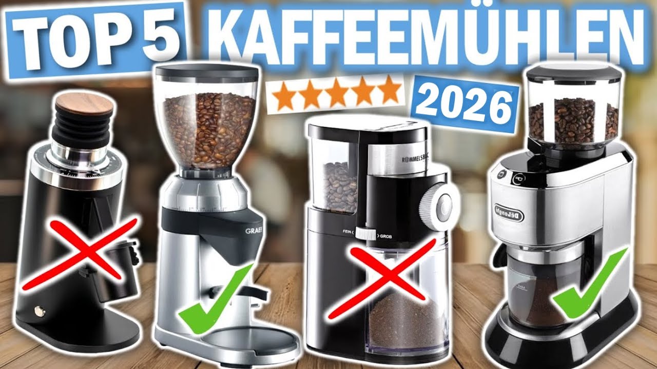 TOP 5 KAFFEEMÜHLEN (Testsieger 2026)!! ☕ | Die besten Kaffeemühlen für Kaffeegenießer