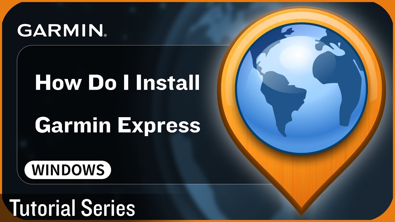 Tutorial - How Do I Install Garmin Express &ndash; WINDOWS
