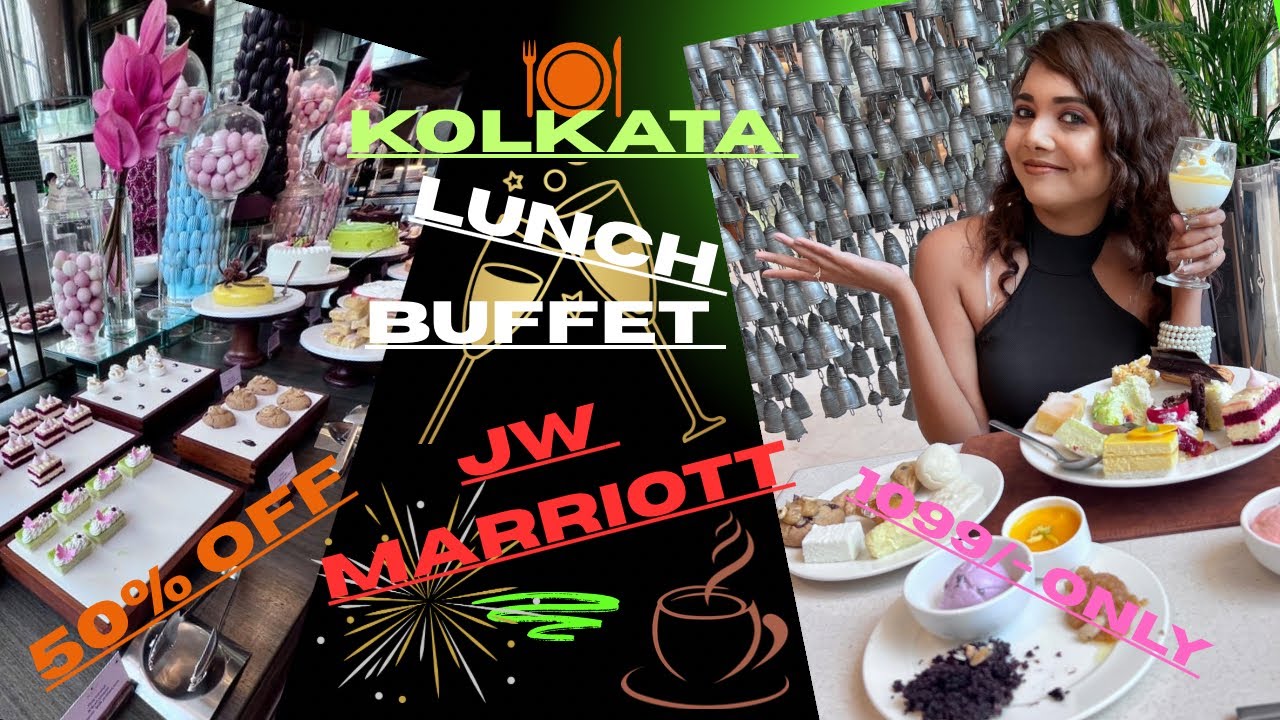 JW Marriott Kolkata|| Buffet under Rs 1099/-|| Cheap and Best Five Star Hotel Buffet-food review ||😋