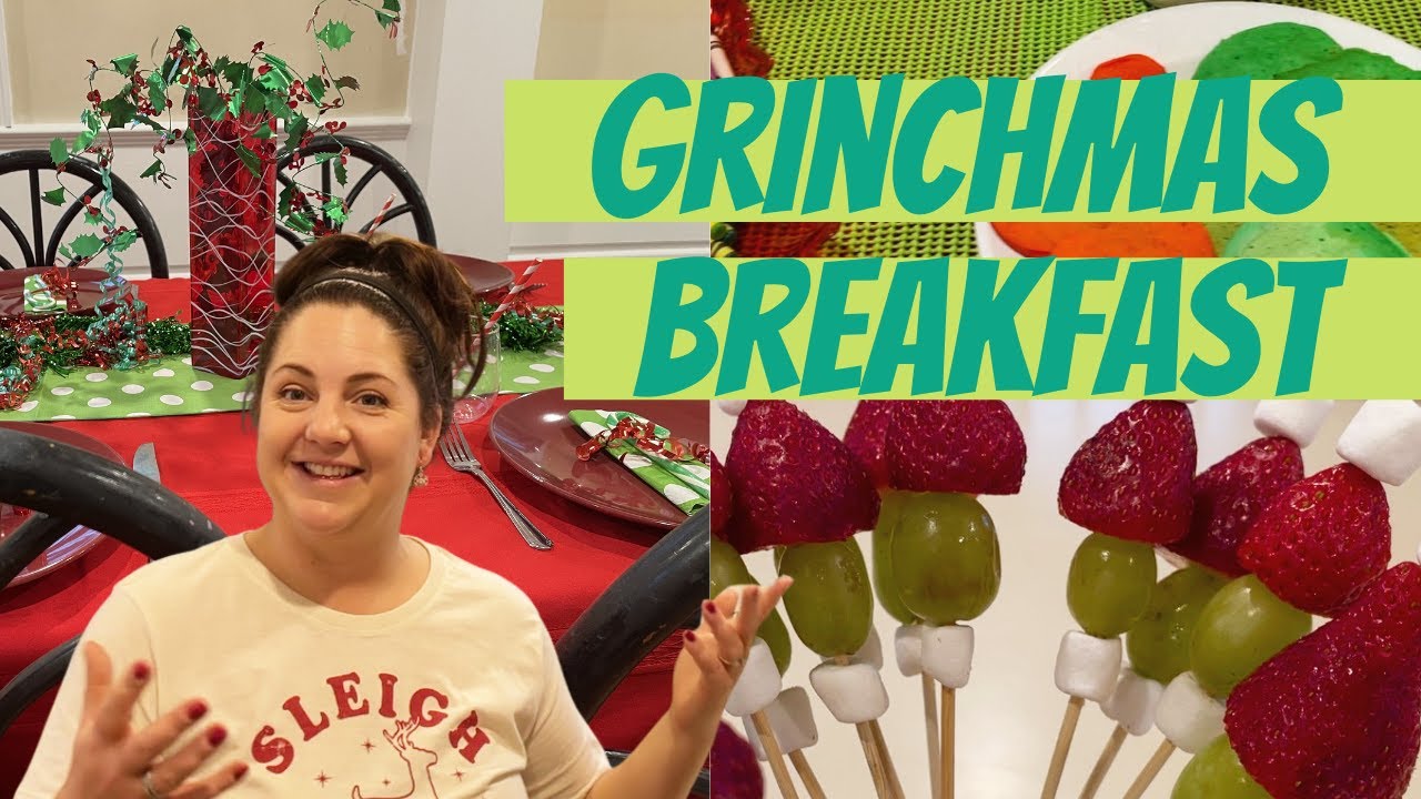 Grinch Themed Breakfast | What to Make for Christmas Breakfast 2020
