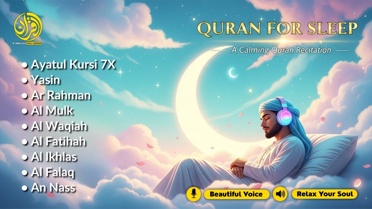Quran Recitation in A Soothe Voice ✦ Alfatihah, Ayat kursi, Yasin, Arrahman, Alwaqiah, Almulk