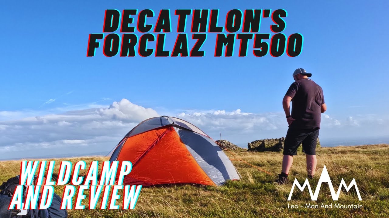 Decathlon's Forclaz MT500 2 man tent Review and Wild Camp