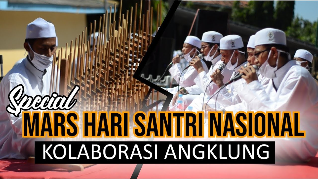 SPESIAL...! MARS HARI SANTRI 2020 | AL-WIJDAN Kolaborasi Angklung IKSASS Jawa Tengah