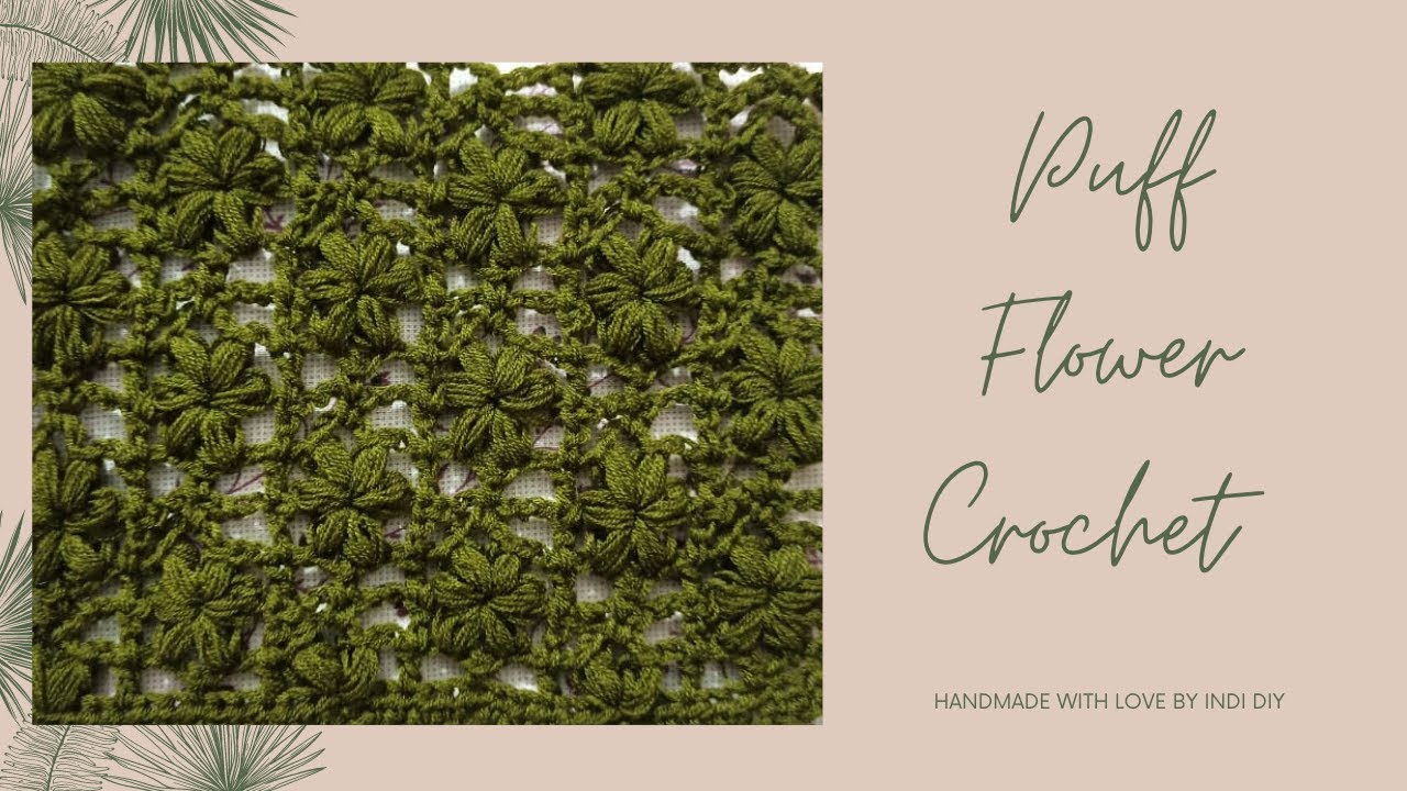 Crochet: Puff Flower Stitch | Crochet flower lace| INDI DIY |