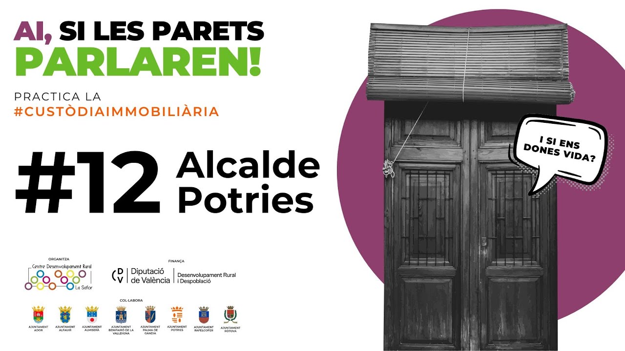 #12 Alcalde de Potries - El Magazín de la Custòdia Immobiliària