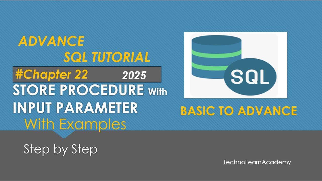MS SQL Store Procedure With InputParameter | Learn SQL Store Procedure with InputParameter