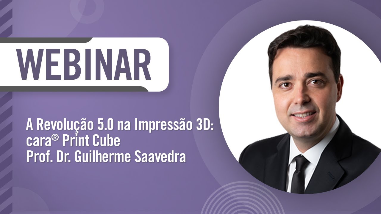 Webinar: A Revolução 5.0 na Impressão 3D com cara Print Cube