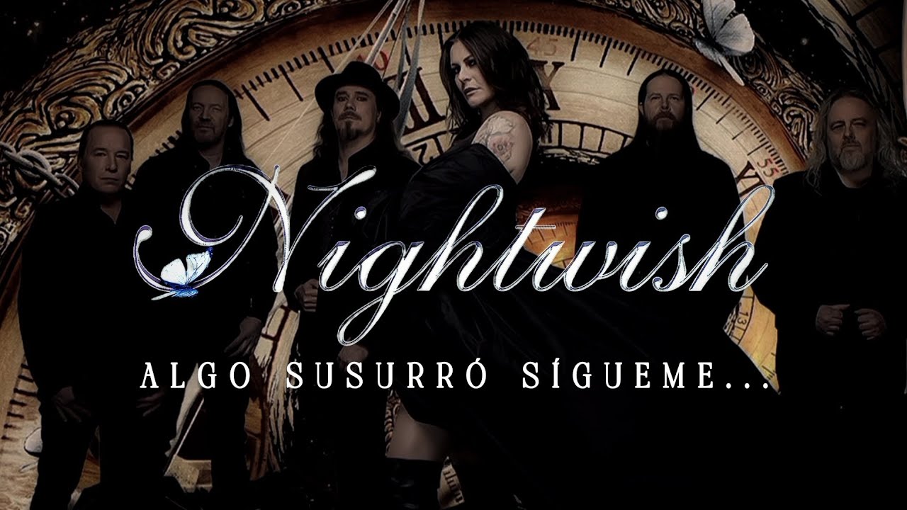 NIGHTWISH - Something Whispered Follow Me (subtitulado al espa&ntilde;ol)