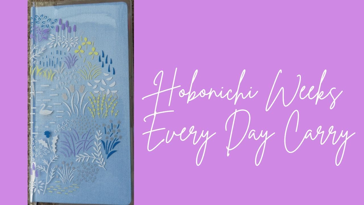 Setting up my every day carry in a Hobonichi Weeks