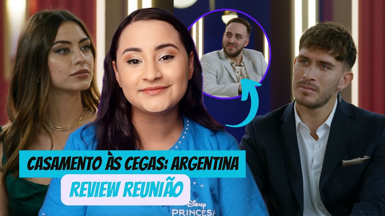 Casamento às Cegas Argentina | Respostas e mais Cartas! Review Reunião